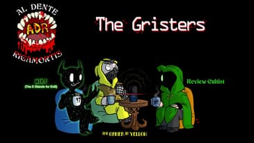 ADR Episode 512: The Gristers