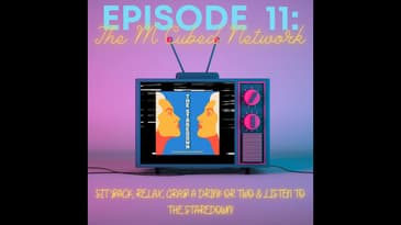Episode 11: The M Cubed Network