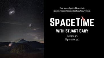 A Violent Encounter | SpaceTime with Stuart Gary S23E130 | Astronomy Science Podcast