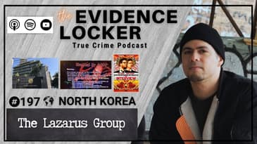 197. Lazarus | North Korea  FULL EPISODE