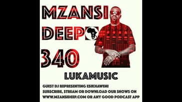 Session 340 - LukaMusic - GUEST MIX - Soulful House