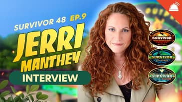 Jerri Manthey Talks Survivor 48 Ep 9