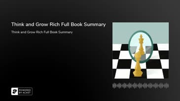 Think and Grow Rich Full Book Summary
