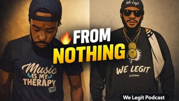 From Nothing to Growth: Kendell’s Entrepreneur Journey | We Legit Podcast