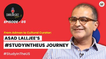 From Adman to Cultural Curator: Asad Lalljee’s #StudyInTheUS Journey