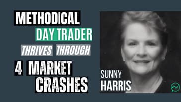 Methodical Day Trader Thrives Through 4 Market Crashes and Still Going Strong · Sunny Harris
