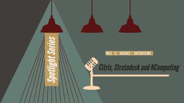 Why Citrix, Stratodesk and NComputing  Created an Alliance