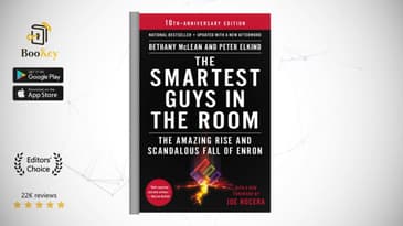 The Smartest Guys in the Room  Book Summary By  Bethany McLean  The Amazing Rise and Scandalous Fall