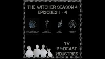 Witcher Season 4 Episodes 1-4