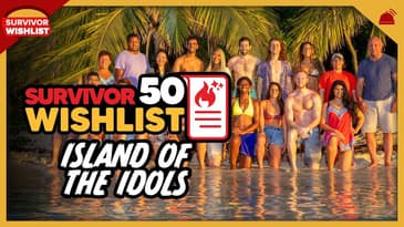 Survivor 50 Wish List | Ep 39: Island of the Idols with Beth Dixon