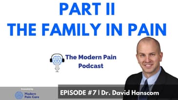 Modern Pain Podcast - David Hanscom Part II