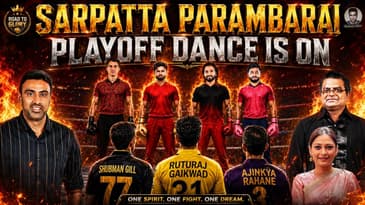 Sarpatta Parambarai | Playoff Dance ON! | IPL 2026 Review