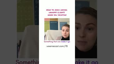 How to avoid having unhappy clients when you vacation!