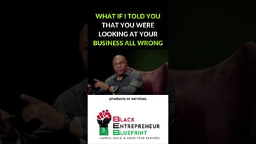 What If I Told You That You're Looking At Your Business Totally Wrong #shorts