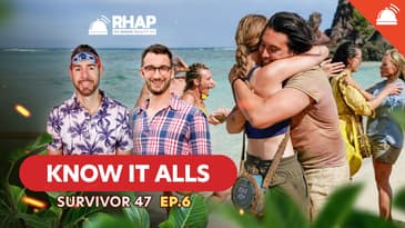 Know-It-Alls: Survivor 47 Ep 6