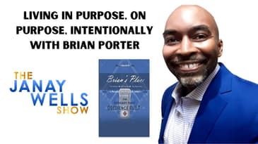 New Book, Faith, and Living on Purpose with Brian Porter from the "Brian's Place" Podcast
