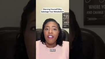 Starving Yourself May Sabotage Your Metabolism