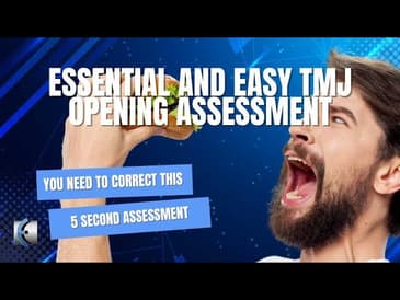 Easy and Essential TMJ Opening Assessment for Physical Therapy