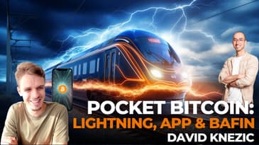 Pocket Bitcoin: Lightning, App & BaFin mit David Knezic