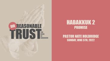 Habakkuk 2 - Promise