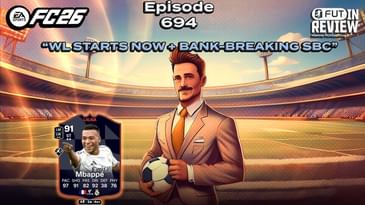 #694: “WL STARTS NOW + BANK-BREAKING SBC”