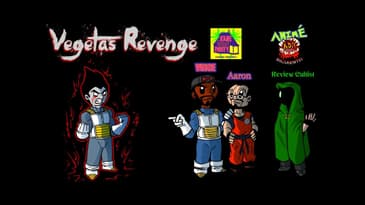 ADR Episode 397: Vegeta's Revenge (w/ Kame House Party)