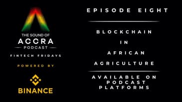 Blockchain in African Agriculture (FF Special Edition with Binance Africa Ep. 8 )