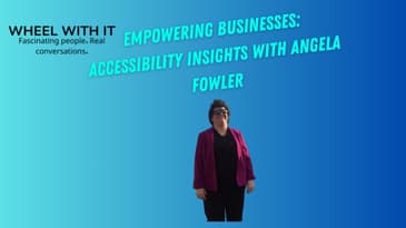 Closed Captioned Empowering Businesses: Accessibility Insights with Angela Fowler