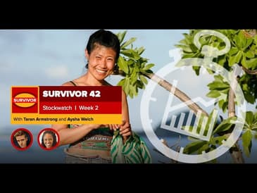 Survivor 42 | Week 2 Stockwatch