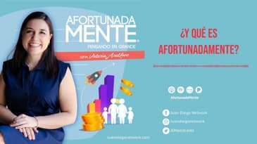 AfortunadaMente - ¿Y qué es afortunadamente?