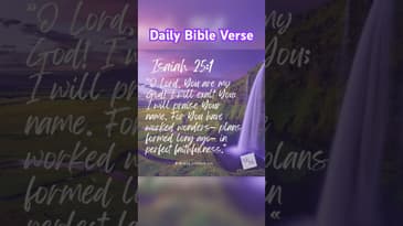 Daily Devotional - Isaiah 25:1 - #motivation #inspiration #bible