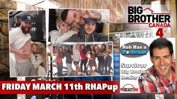 Big Brother Canada 4 Weekly Recap | Friday March 11