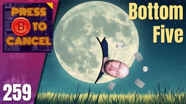 Sinistar's Bottom 5 - Press B Podcast Ep: 259