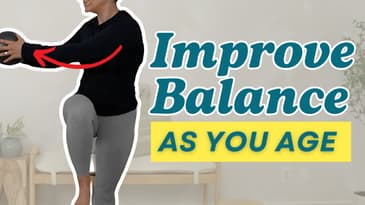 Improve Balance & Prevent Falls as You Age
