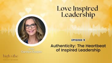 Authenticity: The Heartbeat of Inspired Leadership