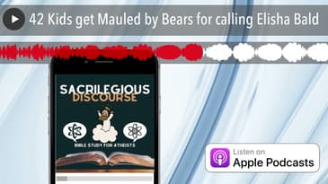 42 Kids get Mauled by Bears for calling Elisha Bald