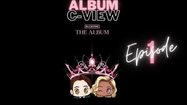 Honest Review: BLACKPINK - “THE ALBUM”