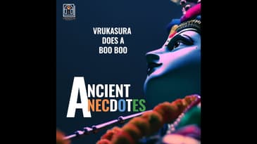 PREMIERE Video Edition: Ep8 Vrukasura does a boo boo