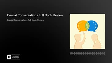 Crucial Conversations Full Book Review