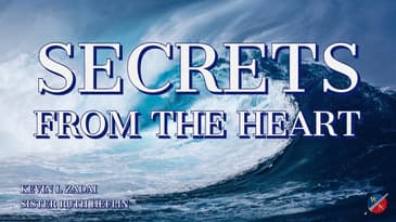 Secrets From The Heart - Live With Sister Ruth - Kevin Zadai