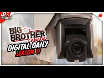 Big Brother Canada 11 | Digital Daily Recap 3/13