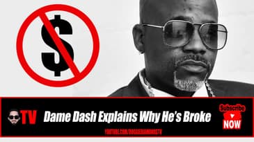 Dame Dash Explains Why He’s Broke I The Rundown