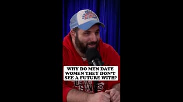 Why do men date women they don't see a future with?