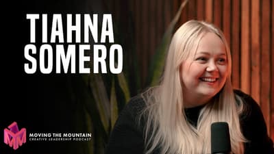 Moving The Mountain Podcast | Tiahna Somero
