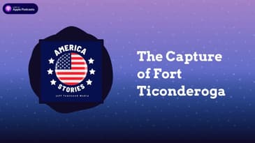 The Capture of Fort Ticonderoga | America Stories