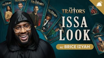 Traitors US Season 4 Issa Look Cast Assessment w/ Brice Izyah