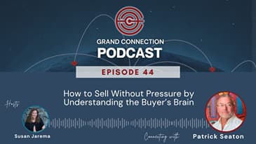How to Sell Without Pressure by Understanding the Buyer’s Brain With Patrick Seaton