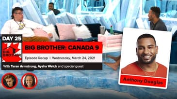 Big Brother Canada 9 | Episode 10 Recap Wednesday 3/24