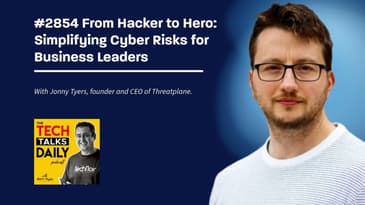2854: From Hacker to Hero: Simplifying Cyber Risks for Business Leaders