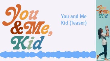 You and Me Kid (Teaser) | You & Me, Kid #podcast #youandmekid